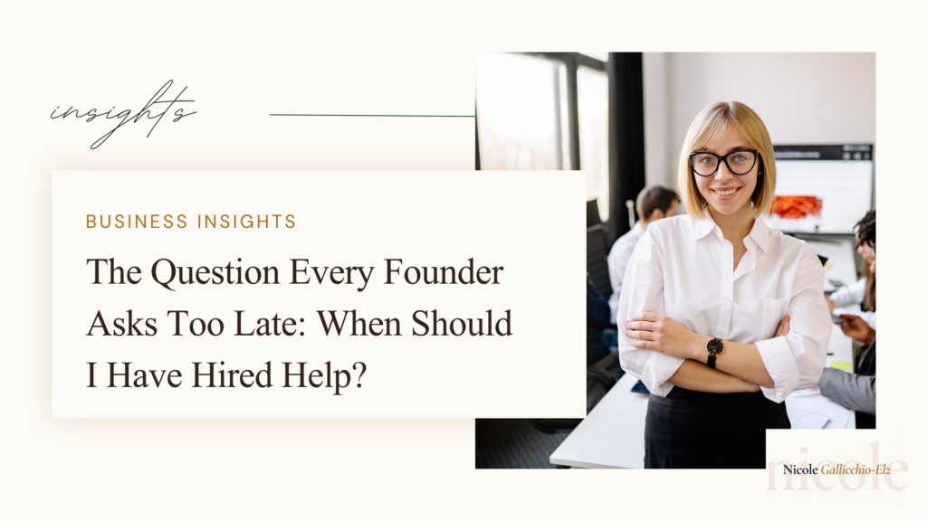Most founders ask "when should I hire help?" about six months too late. Here's how to recognize the signals before the cost of waiting becomes the cost of chaos.